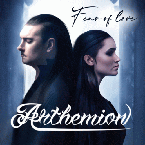 Arthemion : Fear of Love
